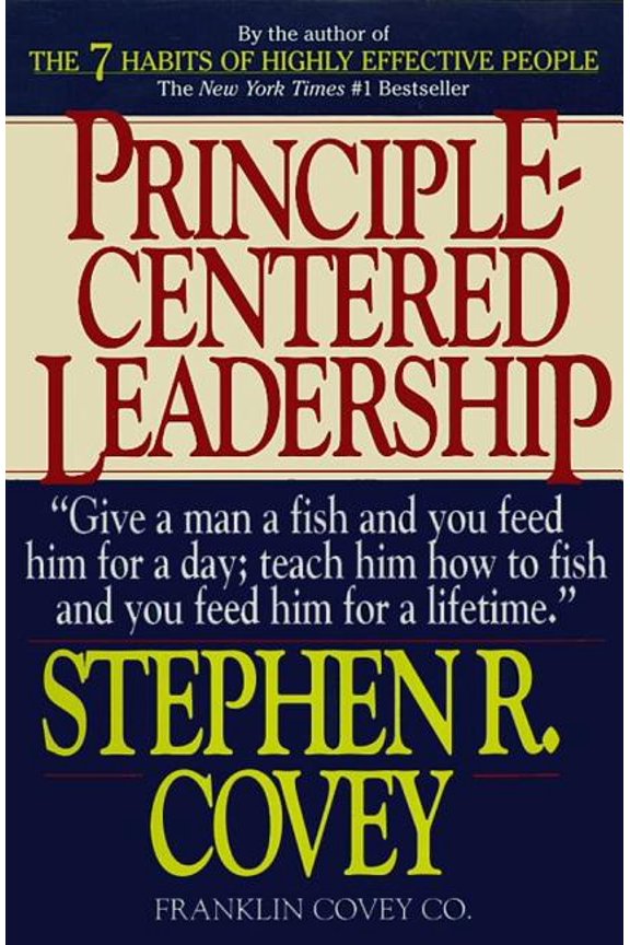 Principle-Centered Leadership, (Paperback)