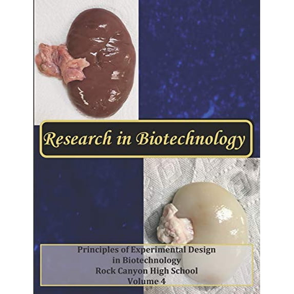 Research in Biotechnology: Principles of Experimental Design in Biotechnology Paperback 1092727027 9781092727020 Shawndra L Fordham