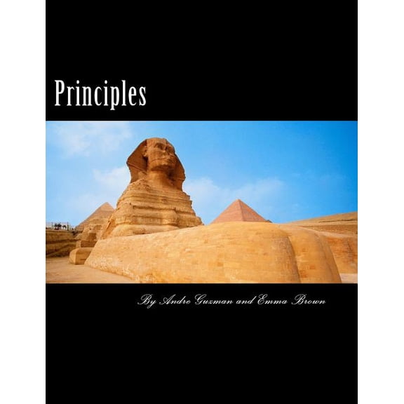 Principles: How to conduct yourself in a society that doesn't accept you, (Paperback)
