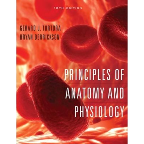Pre-Owned Principles of Anatomy and Physiology, 12th Edition, 9780470084717, 0470084715, Hardcover, 12 edition
