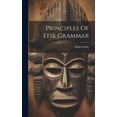 thumbnail image 1 of Principles Of Efik Grammar (Hardcover), 1 of 1
