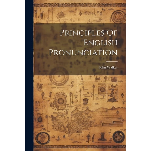 Principles Of English Pronunciation, (Paperback)