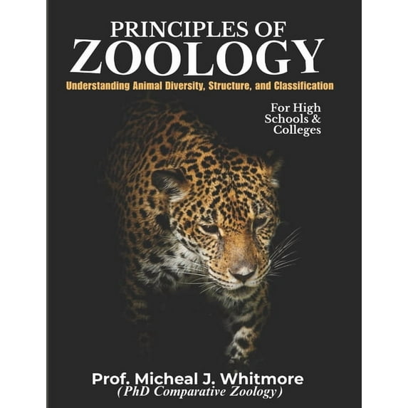 Principles Of Zoology: Understanding Animal Diversity, Structure, and Classification, (Paperback)