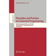 thumbnail image 1 of Principles and Practice of Constraint Programming - Cp 2012: 18th International Conference, Cp 2012, Québec City, Qc, Ca, (Paperback), 1 of 1