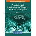 thumbnail image 1 of Principles and Applications of Adaptive Artificial Intelligence, (Hardcover), 1 of 1