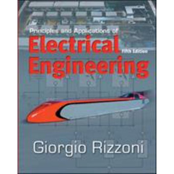 Pre-Owned Principles and Applications of Electrical Engineering (Hardcover) 0073220337 9780073220338