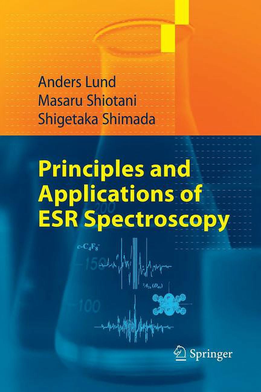Principles and Applications of Esr Spectroscopy (Paperback)
