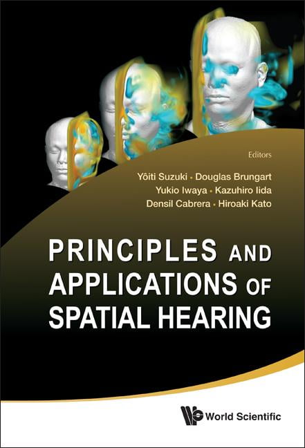 Principles &amp; Appls of Spatial Hearing, (Hardcover)