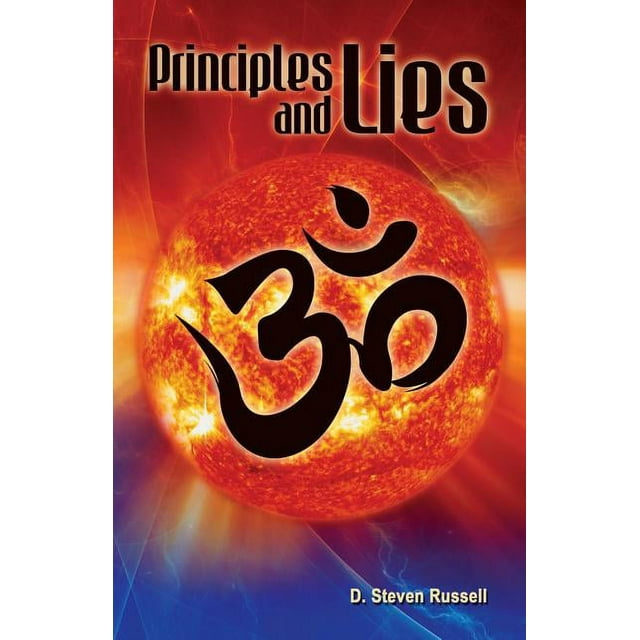 Principles and Lies (Paperback)
