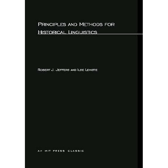 Pre-Owned Principles and Methods for Historical Linguistics (MIT Press) Paperback - USED