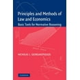 thumbnail image 1 of Principles and Methods of Law and Economics: Basic Tools for Normative Reasoning, (Paperback), 1 of 1