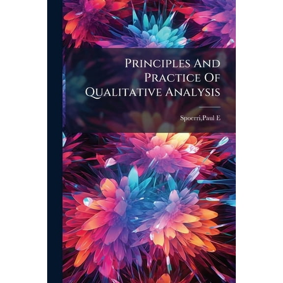 Principles and Practice of Qualitative Analysis Paperback