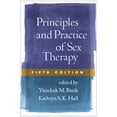 thumbnail image 1 of Pre-Owned Principles and Practice of Sex Therapy (Hardcover) 1462513670 9781462513673, 1 of 1