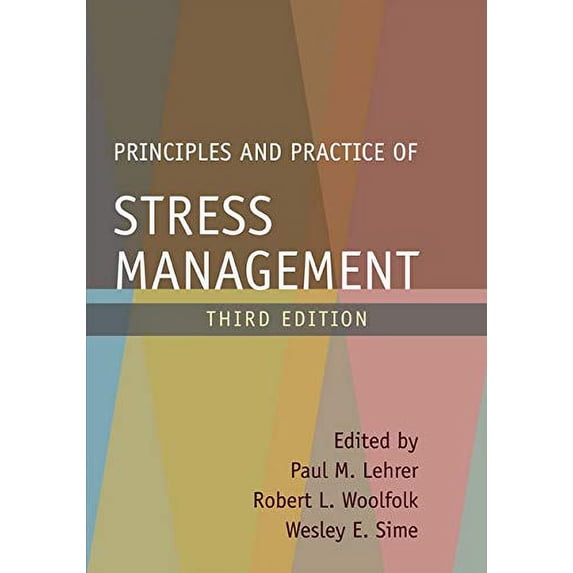Pre-Owned Principles and Practice of Stress Management (Paperback) 160623000X 9781606230008
