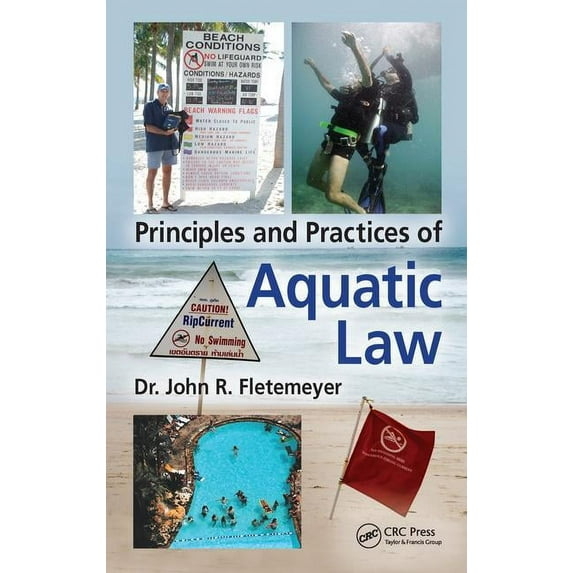 Principles and Practices of Aquatic Law, (Hardcover)