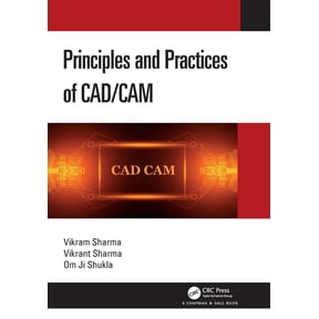 Principles and Practices of CAD/CAM, (Paperback)