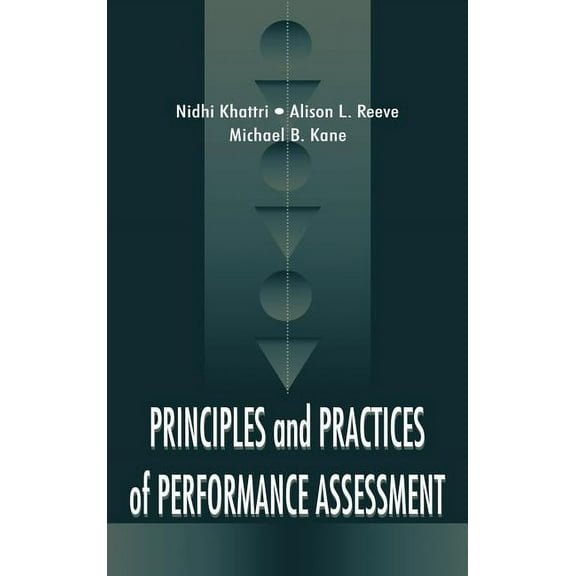 Principles and Practices of Performance Assessment, (Hardcover)