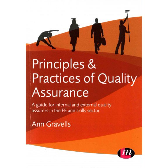 Pre-Owned Principles and Practices of Quality Assurance: A Guide for Internal and External Quality Assurers in the Fe and Skills Sector (Paperback)