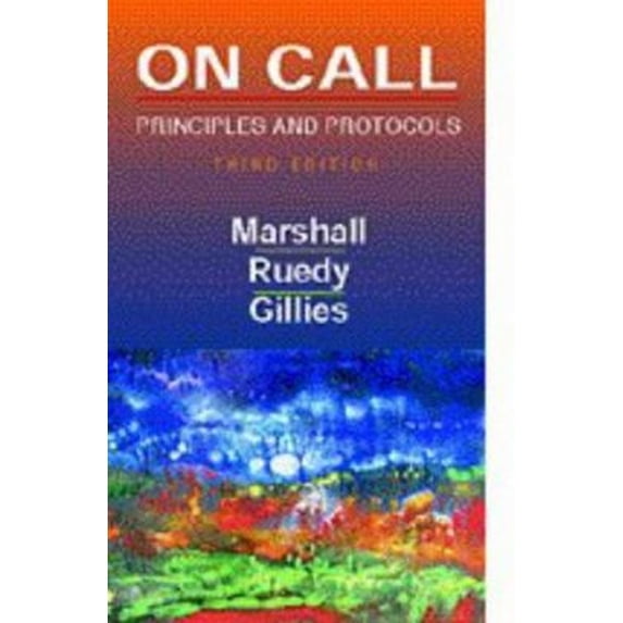 Pre-Owned On Call: Principles and Protocols (Paperback) 0721650791 9780721650791