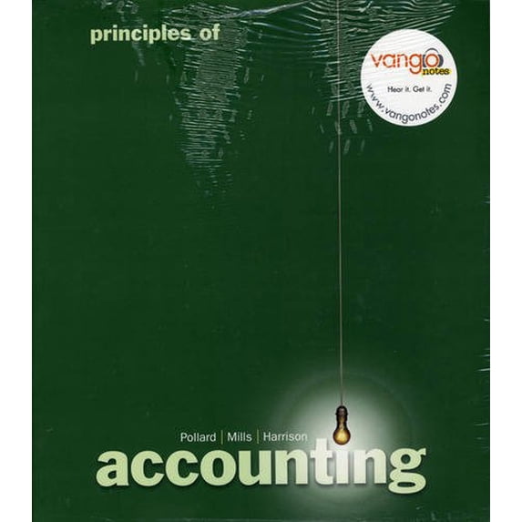 Principles of Accounting & VangoNotes Package [Jul 24, 2007] Pollard ...