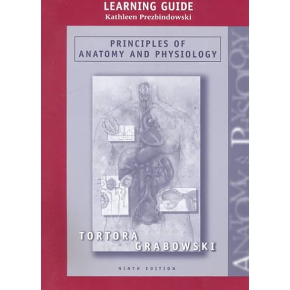 Pre-Owned Principles of Anatomy and Physiology, 9th Edition (Study Guide) (Paperback) 0471374679 9780471374671