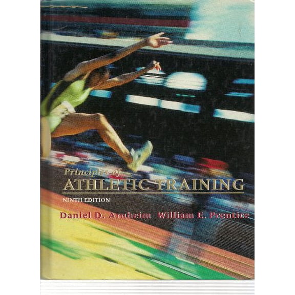 Pre-Owned Principles of Athletic Training (Hardcover) 0815103263 9780815103264