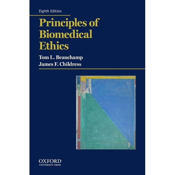 Principles of Biomedical Ethics, (Paperback)