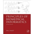 thumbnail image 1 of Pre-Owned Principles of Biomedical Informatics (Hardcover 9780124160194) by Ira J. Kalet, 1 of 1