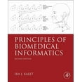 thumbnail image 1 of Principles of Biomedical Informatics, (Hardcover), 1 of 1