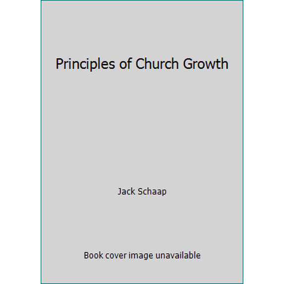 Pre-Owned Principles of Church Growth (Paperback) 0974549975 9780974549972