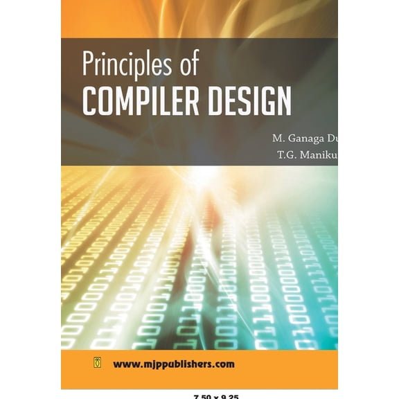 Principles of Compiler Design, (Paperback)