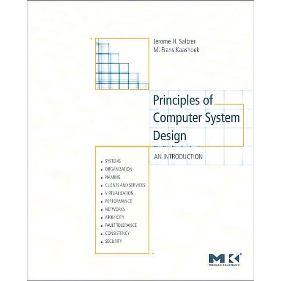 Principles of Computer System Design: An Introduction, (Paperback)