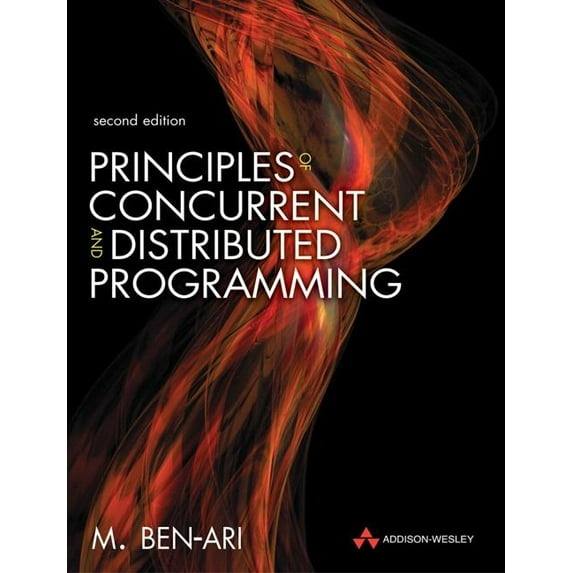 Principles of Concurrent and Distributed Programming, (Paperback)