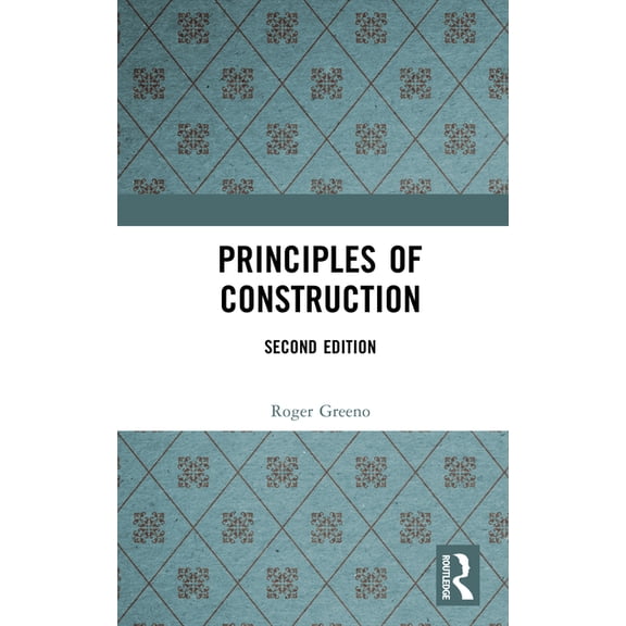 Principles of Construction, (Hardcover)