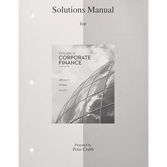 Pre-Owned Principles of Corporate Finance, Solution Manual