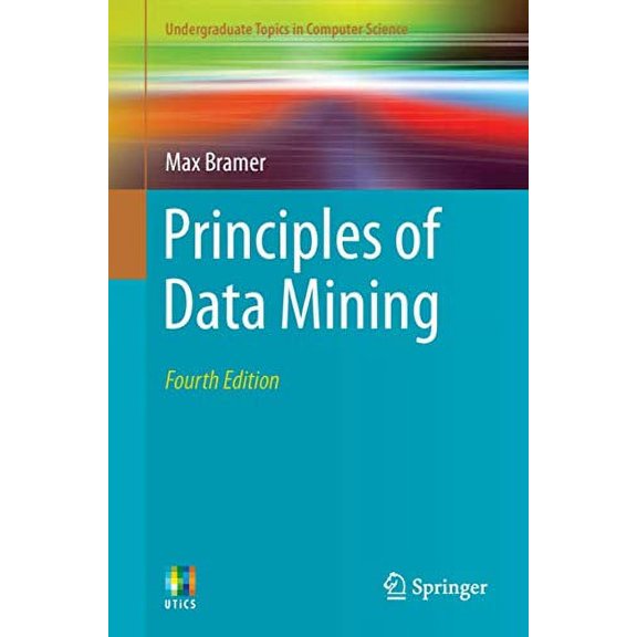 Pre-Owned Principles of Data Mining (Paperback) 1447174925 9781447174929