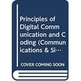 thumbnail image 1 of Pre-Owned Principles of Digital Communication and Coding (Hardcover) 0070675163 9780070675162, 1 of 1