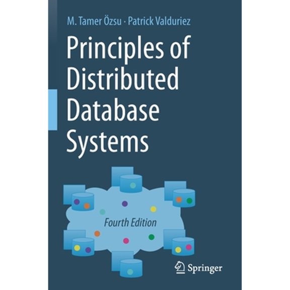 Pre-Owned Principles of Distributed Database Systems (Paperback) 9783030262556