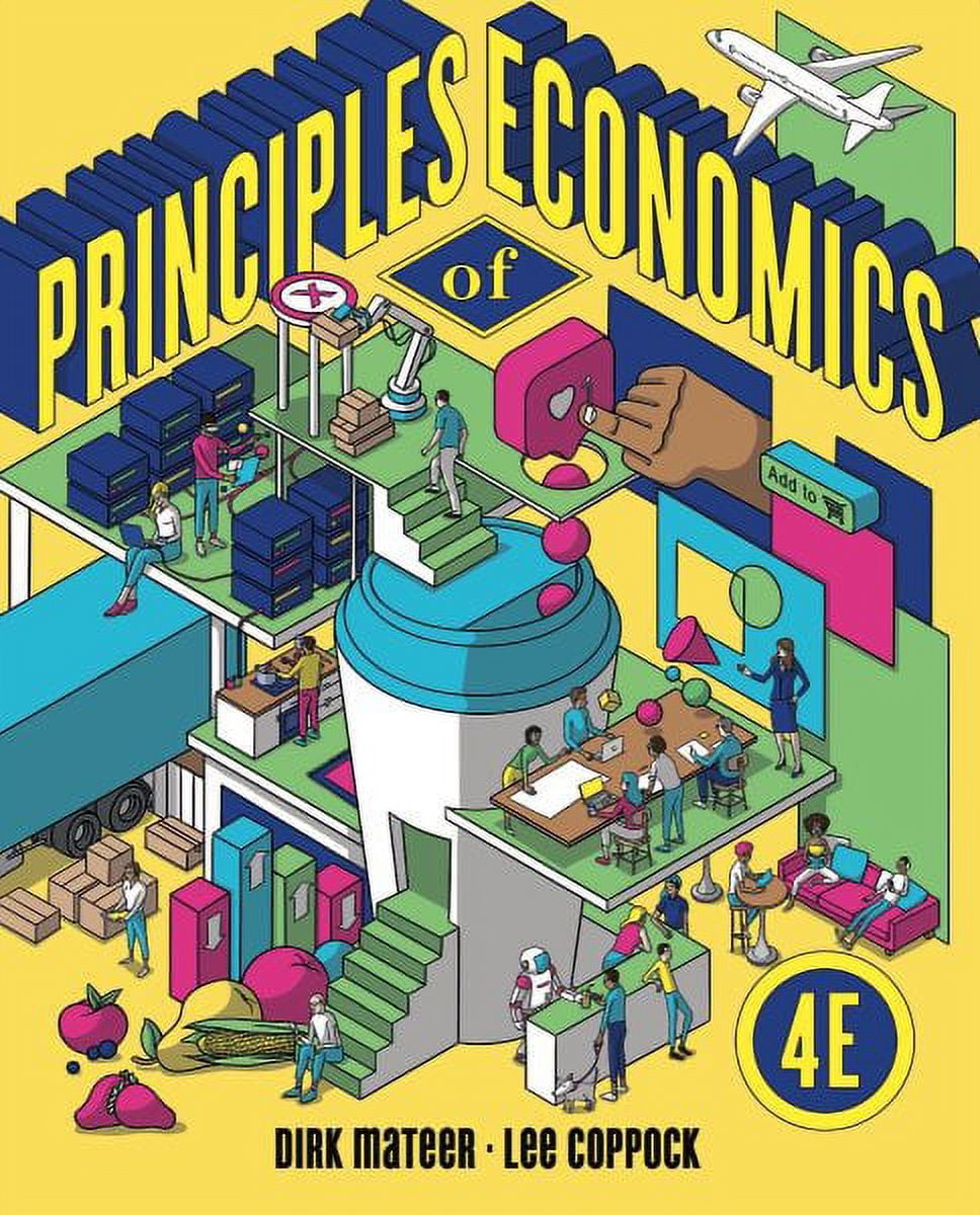 Principles of Economics (Hardcover) by Dirk Mateer, Lee Coppock