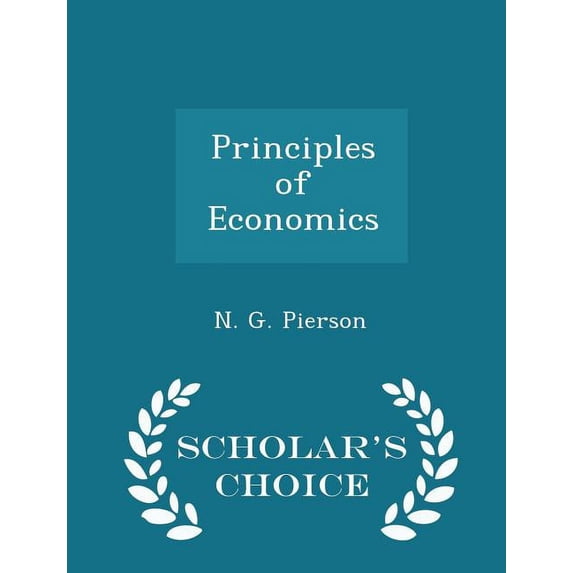 Principles of Economics - Scholar's Choice Edition (Paperback)