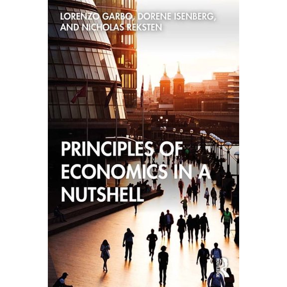 Principles of Economics in a Nutshell, (Paperback)