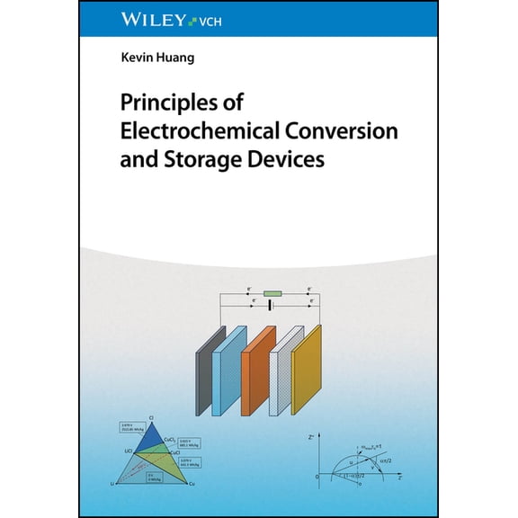Principles of Electrochemical Conversion and Storage Devices, (Paperback)
