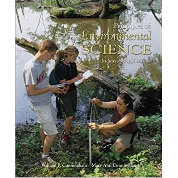 Pre-Owned Principles of Environmental Science: Inquiry and Applications (Paperback) 0073304468 9780073304465