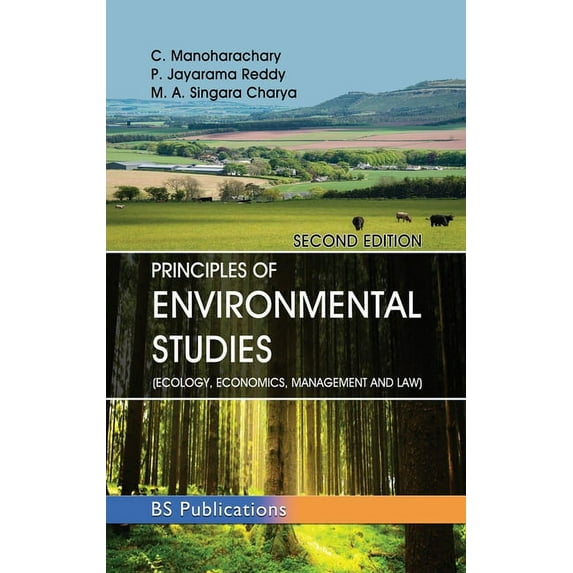 Principles of Environmental Studies: (Ecology, Economics, Management and Law) (Hardcover)