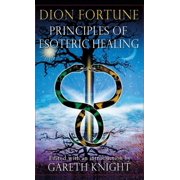 Principles of Esoteric Healing, Hardcover