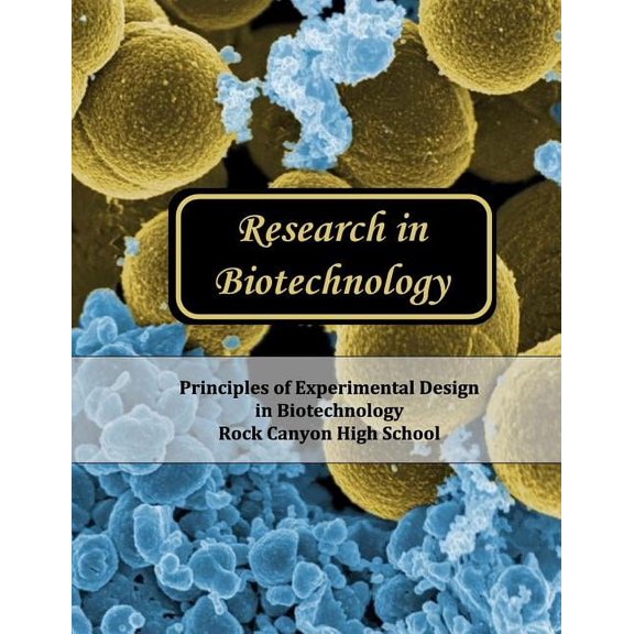 Principles of Experimental Design in Biotechnology: Research in Biotechnology (Paperback)