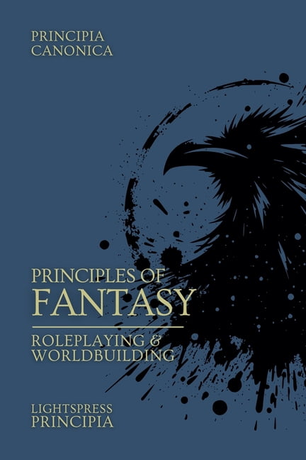 Principles of Fantasy, (Paperback)