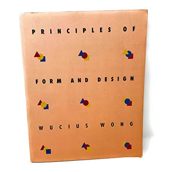 Pre-Owned Principles of Form and Design (Paperback) 0442014058 9780442014056