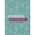 thumbnail image 1 of Pre-Owned Principles of Geochemistry (Hardcover) 0231099843 9780231099844, 1 of 1
