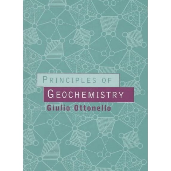Pre-Owned Principles of Geochemistry (Hardcover) 0231099843 9780231099844